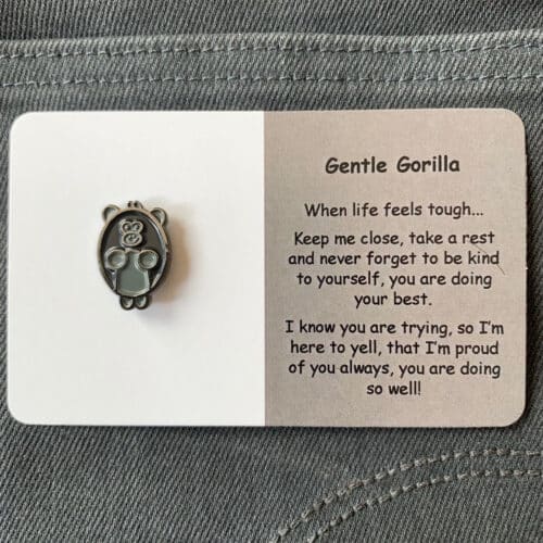 gentle gorilla Positivity pin
